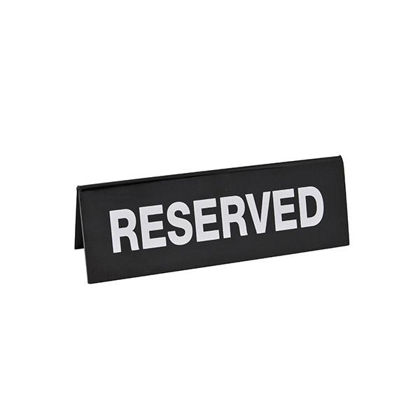 Sign Reserved Double Sided Black